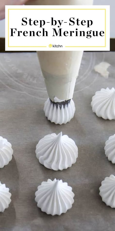 How To Make French Meringue | Kitchn Meringue Bites Recipe, Meringue Frosting Recipe, Merengue Cookies, Easy Meringues, Meringue Cookie, How To Make Meringue, French Meringue, Meringue Cookie Recipe, Baked Meringue