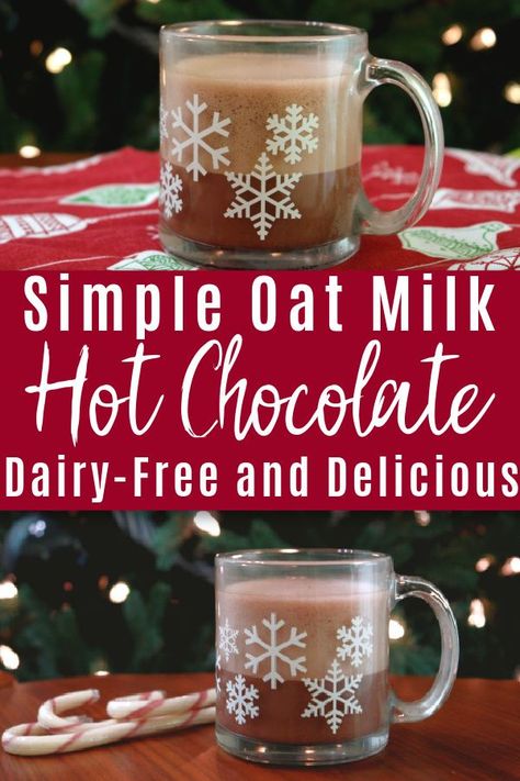 Dairy Free White Hot Chocolate, Hot Chocolate With Oat Milk, Oat Milk Hot Chocolate Recipe, Swiss Miss Hot Chocolate Recipe, Oat Milk Hot Chocolate, Alcohol Chocolate, Dairy Free Whipped Cream, Dairy Free Hot Chocolate, Hot Chocolate Maker