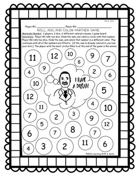 Martin Luther King, Jr. FREEBIE Partner Game - Addition Math Game for January Please enjoy this free math game in honor of MLK Day. Partners take turns rolling 2 dice and coloring in the sum. This makes a great math center! Enjoy! Learning With A Smile Mlk Math Activities Preschool, Martin Luther King Jr Activities Kindergarten, Martin Luther King Jr Activities Pre K, Martin Luther King Jr Crafts For Kids 1st Grade, Mlk Worksheets For Kids, Mlk Math Activities, Mlk Jr Day, Math Addition Games, January Math