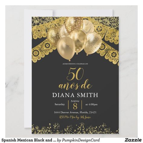 Spanish Mexican Black and Gold Birthday Party Invitation Black And Gold Birthday Party, Spanish Invitations, Black And Gold Invitations, Black And Gold Birthday, Digital Invitations Design, Balloon Invitation, Mexican Birthday, 50th Birthday Invitations, Gold Birthday Party