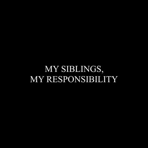 Over Protective Brother Aesthetic, Rich Older Brother Aesthetic, Brotherly Aesthetic, Oldest Brother Quotes, Older Brother Aesthetic Quotes, Mafia Siblings Aesthetic, Overprotective Brother Aesthetic, Lots Of Siblings Aesthetic, Eldest Sibling Aesthetic