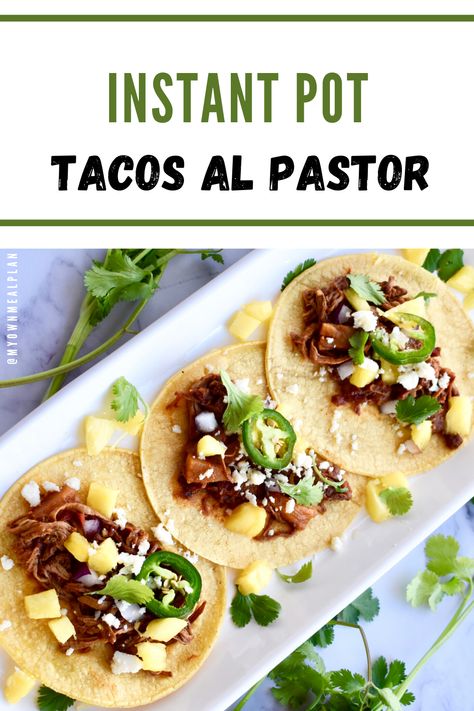 Instant Pot Tacos, Pineapple Marinade, Tacos Al Pastor, Pork Recipes Easy, Pressure Cooker Chicken, Pork Tacos, Instant Pot Pork, Cotija Cheese, Fresh Pineapple