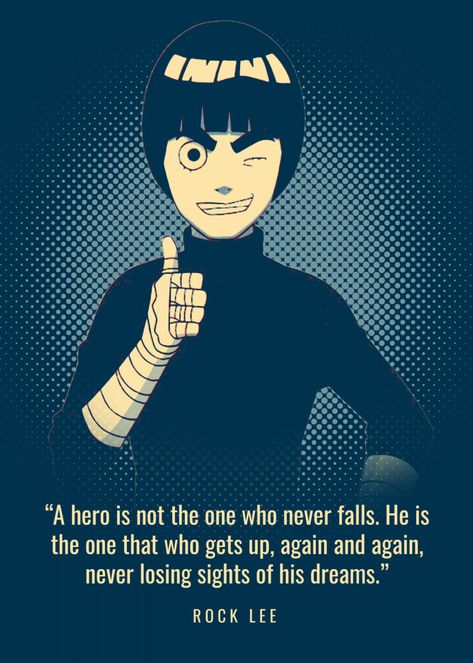 Rock Lee Quotes, Rock Lee Wallpaper, Guy Sensei, Lee Wallpaper, Lee Naruto, Rock Lee Naruto, Naruto Quotes, Anime Weeb, Naruto Uzumaki Hokage