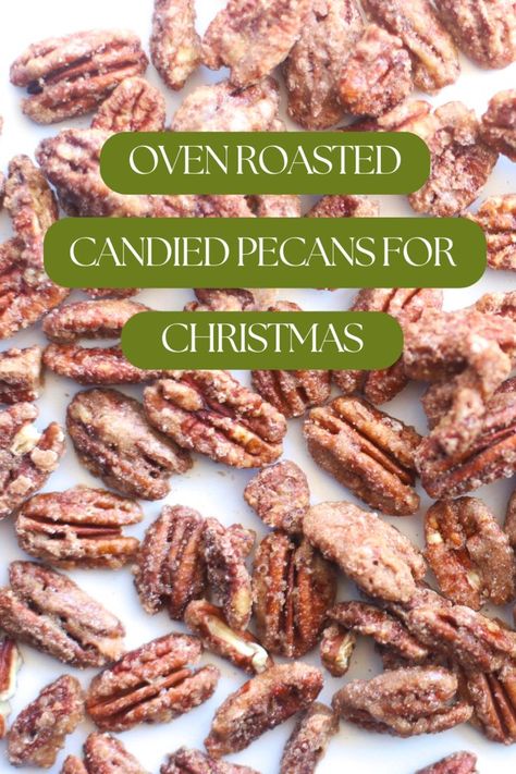 The best oven roasted candied pecan recipe you'll find! They’re just SO good and admittedly, totally addicting. Not to mention, it is such an easy recipe to whip together. Oven Roasted Pecans, Roast Pecans, Candied Pecans Easy, Roasted Pecans Recipe, Pecan Recipes Easy, Pecan Recipe, Cinnamon Roasted Almonds, Candied Pecan, Candied Pecans Recipe