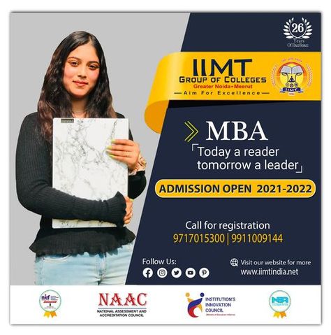 Today a reader tomorrow a leader Master of Business Administrator (MBA) ADMISSION OPEN 2021-2022 . https://www.iimtindia.net/ 9717015300, 9911009144 . . #Placement #CampusPlacement #AKTUadmissiongreaterNoida #MCAadmission2021 #MBAadmission2021 #Btechadmission2021 #BestEngineeringCollegeDelhiNCR #bestengineeringcollegeingreaterNoida #bestengineeringcollegeinup University Advertising, Mba Admission, Social Media Branding Design, Corporate Brochure Design, Masters In Business Administration, Admission Open, Graphic Design Flyer, School Admissions, Engineering Colleges