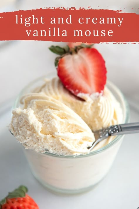 This simple vanilla mousse has a light texture and delicious vanilla bean flavor. It's the perfect dessert for small dinner parties! Vanilla Mousse Recipe, British Dessert Recipes, Mousse Recipes Easy, Pane Naan, Vanilla Mousse, Pudding Mousse, Mousse Recipes, Cake Fillings, Bake Desserts