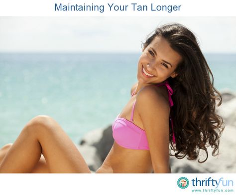 This is a guide about maintaining your tan longer. You spend a lot of time working on your tan and naturally want to keep it as long as possible. Uv Tanning, Tanning Bed Lotion, Safe Tanning, Natural Tanning, Best Tanning Lotion, Self Tanning Lotions, Tanning Cream, Tanning Tips, Best Tan