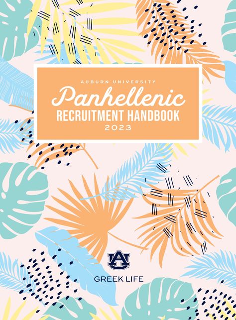 2023 Auburn Panhellenic Recruitment Handbook Auburn Sorority, Panhellenic Council, Panhellenic Sororities, National Panhellenic Conference, Panhellenic Recruitment, Tri Delta, College Experience, Habitat For Humanity, Auburn University