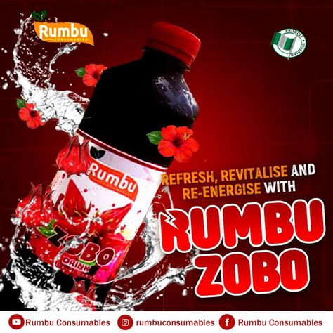 Social media flyer design for rumbu zobo. A healthy drink for energy and good health. Product ads flyer for zobo drink Zobo Drink Flyer Design, Sobolo Drink Flyer, Zobo Drink Packaging, Zobo Drink Label Design, Drink Flyer Design, Product Flyer Design, Drink Flyer, Zobo Drink, Sticker Design Ideas