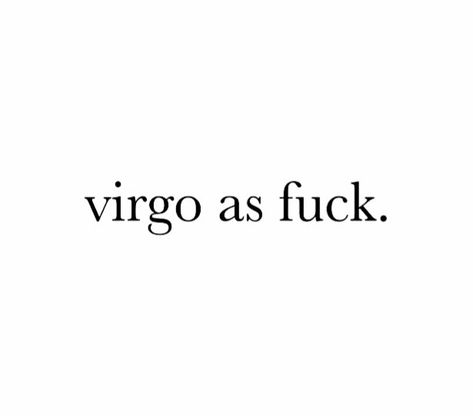 Yesssss! #virgo Virgo Szn Aesthetic, Virgo Profile Picture, Virgo Quotes Aesthetic, September Virgo Aesthetic, Virgo Captions For Instagram, Virgo Season Aesthetic, Virgo Captions, Virgo Season Quotes, Virgo Tweets