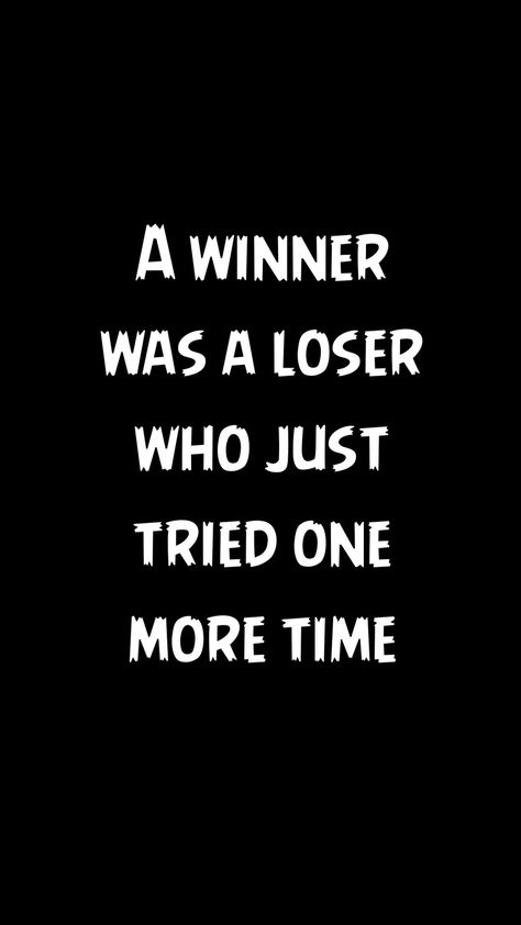 winner was a loser Loser Mentality, Loser Quotes, Lateral Thinking, I'm A Loser, You Loose, Good Advice, Brain, Quotes, Quick Saves