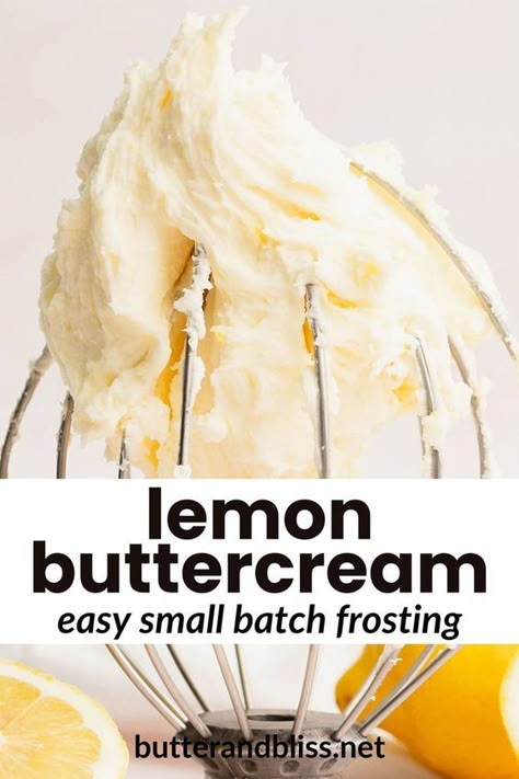 This small batch lemon buttercream is perfect for all your cakes and cupcakes for two! The frosting is bright and creamy, and easy to make. Dairy Free Frosting Recipe, Small Batch Pancakes, Cupcakes Small Batch, Lemon Cake Frosting, Lemon Frosting Recipes, Maple Syrup Caramel, Cupcakes For Two, Lemon Buttercream Icing, Small Batch Cupcakes