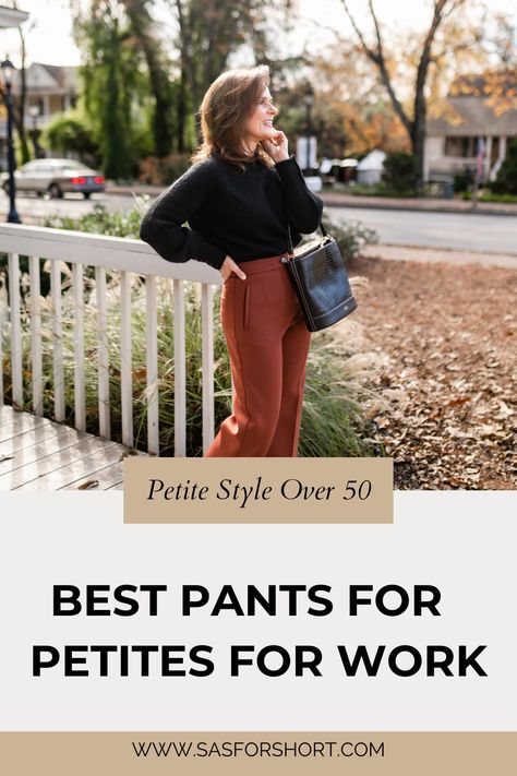 Discover the best petite work pants for women and transform your wardrobe! With these petite fashion tips, you'll look fabulous even if you're over 50. Ditch the frumpy and embrace the classy! Follow Beth for more petite fashion styling tips and suggestions. Best Dress Pants For Petite Women, Can Petites Wear Wide Leg Pants, Best Petite Work Pants, Non-stretch Full Length Work Pants For Spring, Non-stretch Straight Leg Dress Pants For Work, Pants For Petite Women, Work Pants For Women, Fashion Styling Tips, Petite Curvy