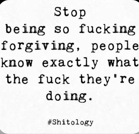 Forgiving People, Done Quotes, Baddie Quotes, People Quotes, A Quote, Wise Quotes, Real Quotes, True Words, Affirmation Quotes