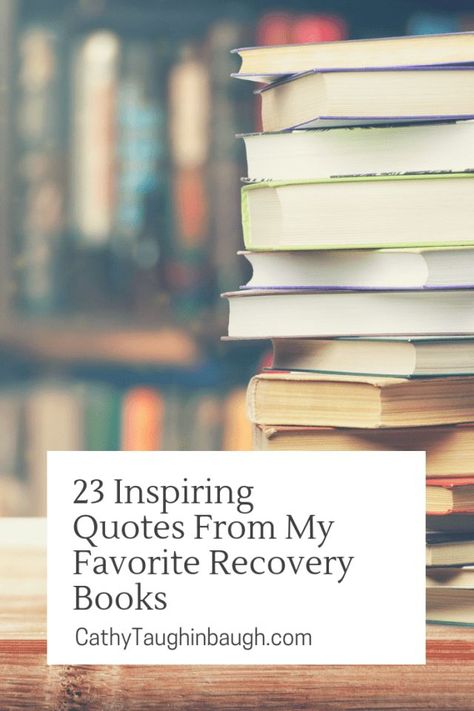 The words that inspire us can be beautifully written. Here are 23 recovery books that will help you cope in a better way if your child is struggling. Recovery Books, Inspiring Quotes, My Favorite, Quotes, Books