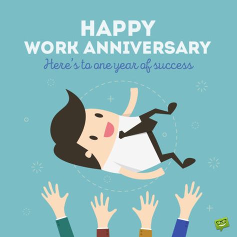 Image to help you wish happy work anniversary to a frind, a colleague or family member. Happy Work Anniversary Wishes, Happy Work Anniversary Images, One Year Work Anniversary, Work Anniversary Post, Work Anniversary Wishes, Work Anniversary Quotes, Work Anniversary Cards, Funny Wedding Anniversary Cards, Good Boy Quotes