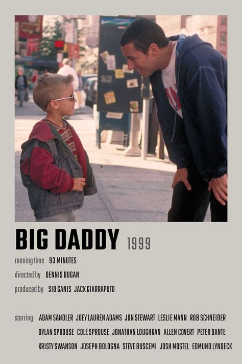 Big Daddy Movie Poster Big Daddy Movie Adam Sandler, Big Daddy Movie Adam Sandler Costume, Big Daddy Adam Sandler, Adam Sandler Movies, Romance Movie Poster, Retro Movies, Wanted Movie, Big Movie, Good Animated Movies