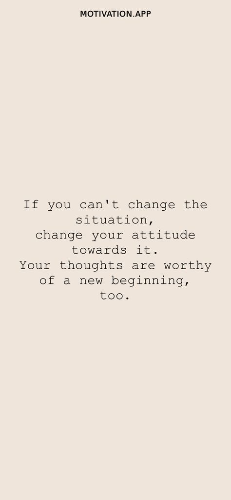 Change What You Cant Accept, If Nothing Changes Nothing Changes, You Can’t Go Back And Change The Beginning Quote, When You Can’t Change The Situation, It’s Never Too Late To Change Your Life, Change Your Attitude, Aa Quotes, Nothing Changes, Motivation App