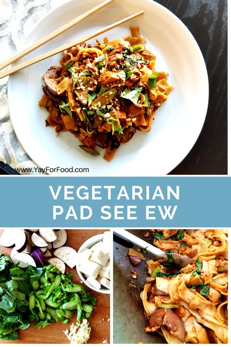 Vegetarian Pad See Ew — Yay! For Food Soy Sauce Noodles, Easy Thai Recipes, Healthy Thai Recipes, Chinese Eggplant, Bar Restaurant Design, Pad See Ew, Architecture Restaurant, Asian Noodle Recipes, Healthy Plant Based Recipes