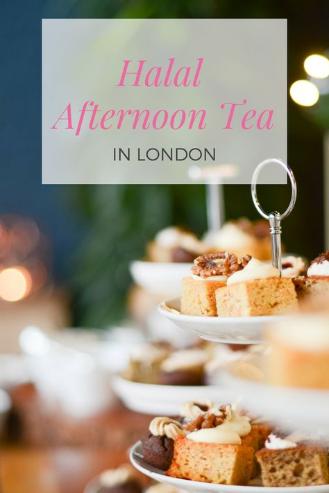 Perfect Halal afternoon tea choices in London. Elegant, delicious and halal food is the perfect setting for an important celebration. #halalfood #halalafternoontea #halalfoodlondon #halalholidays #hijab Best Tea Time In London, Best Tea Shops In London, Best Afternoon Tea In London, Tea Time In London, London Tea Time, London High Tea, Afternoon Tea In London, Tea In London, Afternoon Tea London