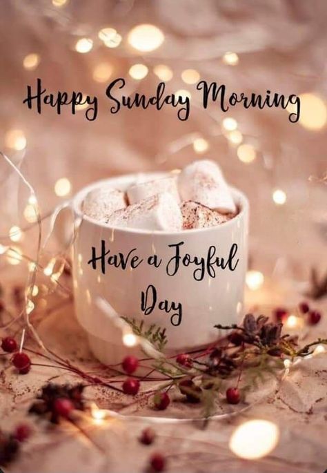 Winter Sunday Morning Quotes, Good Morning Sunday Winter, December Morning Quotes, Happy Sunday Winter, Good Morning Winter Images, Sunday Morning Wishes, Good Morning Happy Weekend, Saturday Morning Quotes, Good Morning Winter