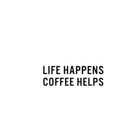 Coffe Quetos Instagram, Coffee Quotes Aesthetic, Short Coffee Quotes, Cafe Quotes, Tea Quotes, Instagram Captions Clever, Wine Quotes, Aesthetic Words, Visual Statements