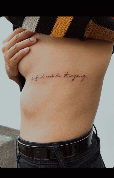 Keep Showing Up Tattoo, I Can Do Anything Tattoo, Be Scared And Do It Anyway Tattoo, I Can And I Will Tattoo, Do It Afraid Tattoo, I Will Not Be Afraid Tattoo, Be Not Afraid Tattoo, I Did It My Way Tattoo, Your Gonna Go Far Tattoo