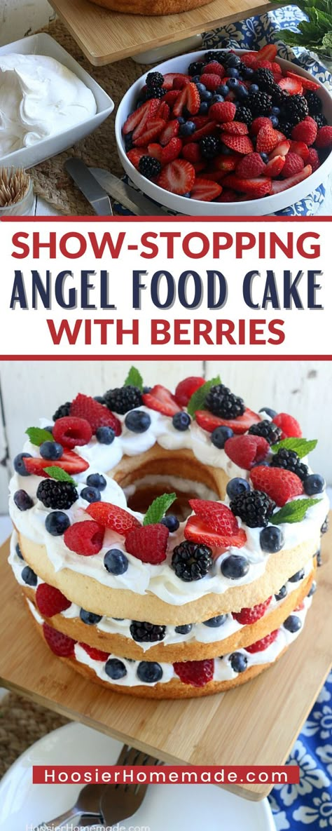 Angel Food Cake With Strawberries And Blueberries, Cake With Fresh Fruit On Top, Angel Fruit Cake, Patriotic Angel Food Cake, Layered Angel Food Cake With Berries, Angel Food Cake Fruit Dessert, Easy Berry Cake, Fruit Angel Food Cake Desserts, 4th Of July Angel Food Cake Dessert