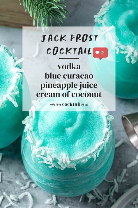 Jack Frost Alcoholic Drinks, Jack Frost Drink Recipe, Jack Frost Drink, Jack Frost Cocktail, Malibu Cocktails, Vodka Blue, Frozen Cocktail, Themed Treats, Peppermint White