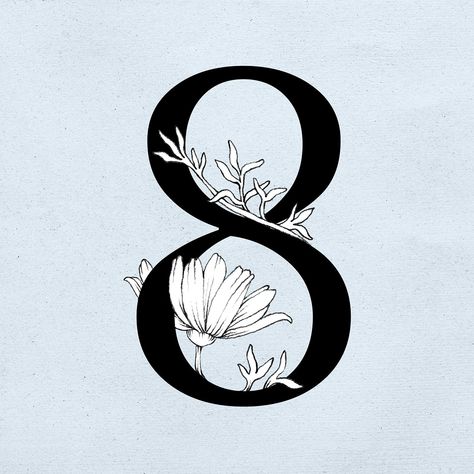 8 Number Design Fonts, 8 Tattoo Number Ideas, Number 8 Font, 8 Tattoo Number, Number 8 Tattoo, Flower Numbers, Number Typography, Vintage Typeface, Font Vintage