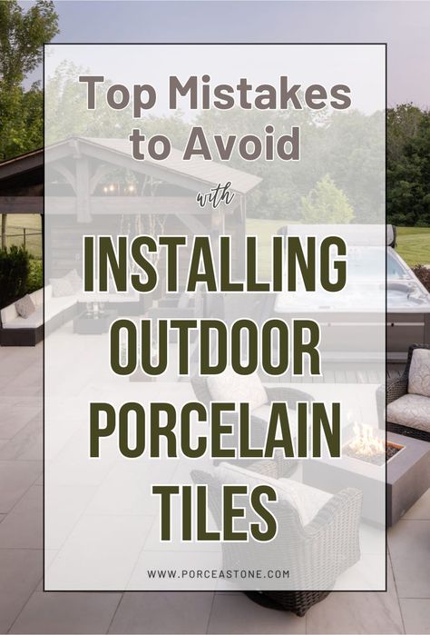 Installing Outdoor Porcelain Tiles Biggest Mistakes To Avoid	Top Mistakes to Avoid When Installing Outdoor Porcelain Tiles Outdoor Patio Tiles Ideas, Outside Tiles Outdoor Spaces, Outdoor Porcelain Tile Patio, Porcelain Patio Ideas, Front Porch Tile Ideas, Patio With Border, Veranda Tiles, Outdoor Tile Ideas, Outdoor Patio Flooring Ideas