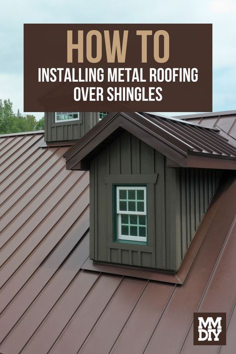 Installing Metal Roofing, Metal Roof Over Shingles, Diy Metal Roof, Home Projects Diy, Metal Roof Installation, Diy Roofing, Roofing Ideas, Roof Ideas, Crafts Diy Projects