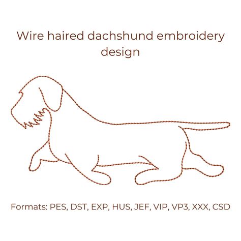 Dachshund Embroidery, Wire Haired Dachshund, Image List, Machine Embroidery Design, Embroidery Files, Embroidery Machine, Machine Embroidery Designs, Dachshund, Embroidery Design