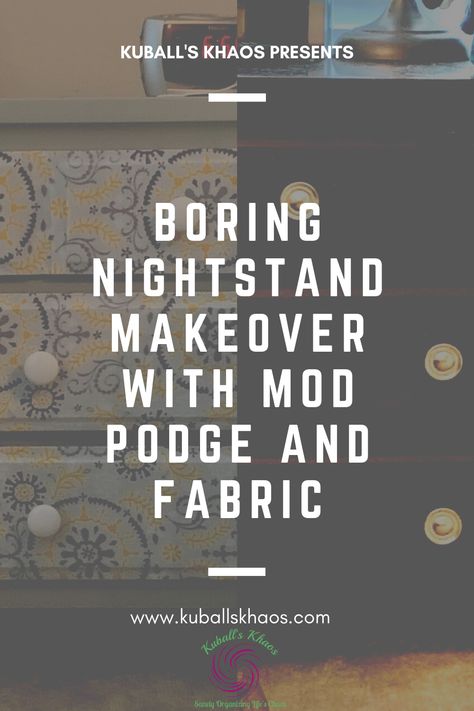 Take old pieces of furniture and turn them into a glorious new nightstands using Mod Podge and fabric. Nightstand Upcycle Ideas, Refurbish Nightstand Ideas, Modge Podge Furniture, Mod Podge Furniture, Diy Nightstand Makeover, Refinished Nightstand, Beachy Furniture, Malm Hack, Vintage Bedrooms