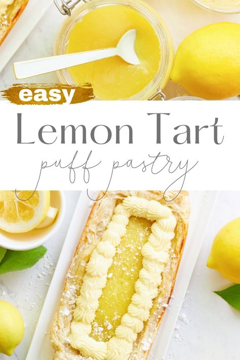 Puff Pastry Lemon Tart, Lemon Curd Dessert Puff Pastries, Puff Pastry With Lemon Curd, Lemon Curd Pastries, Lemon Puff Pastry Recipes, Lemon Curd Puff Pastry Recipes, Easy Phyllo Dough Recipes Desserts, Philo Dough Deserts, Lemon Puff Pastry Desserts