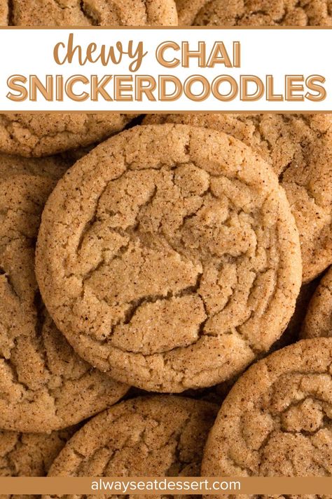 These chai snickerdoodles pair the thick, chewy texture of perfect snickerdoodle cookies with a delicious blend of chai spices for the best-tasting snickerdoodle cookies you will ever bake! Plus there's no need to chill the dough before baking, making it quick and easy to whip up a batch of this chai snickerdoodle cookie recipe! Chai Snickerdoodles, Snickerdoodle Cookie Recipe, Chocolate Dipping Sauce, Chai Spices, Cookie Recipes Chewy, Snickerdoodle Cookie, Fall Baking Recipes, Snickerdoodle Recipe, Christmas Baking Recipes