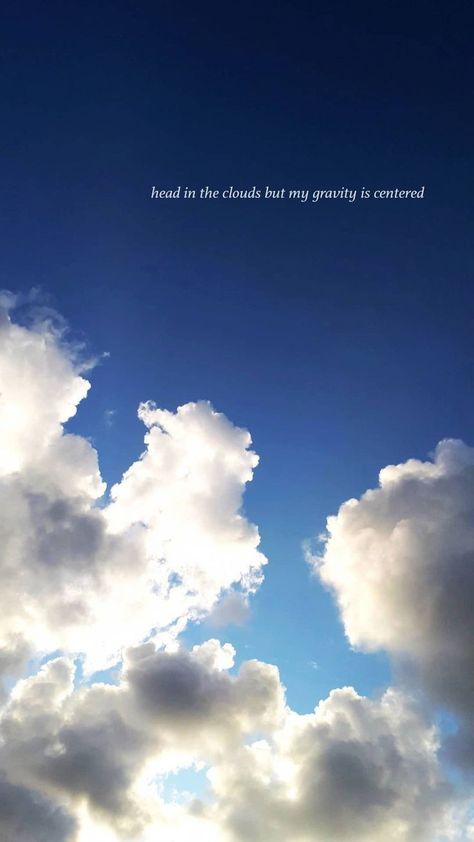 Clouds Quotes Sky Feelings, Beautiful Clouds Sky, Sky Thoughts, Sky Quotes Clouds, Quotes Clouds, Clouds Quotes, Caption Untuk Instagram, Blue Sky Quotes, Sky Captions