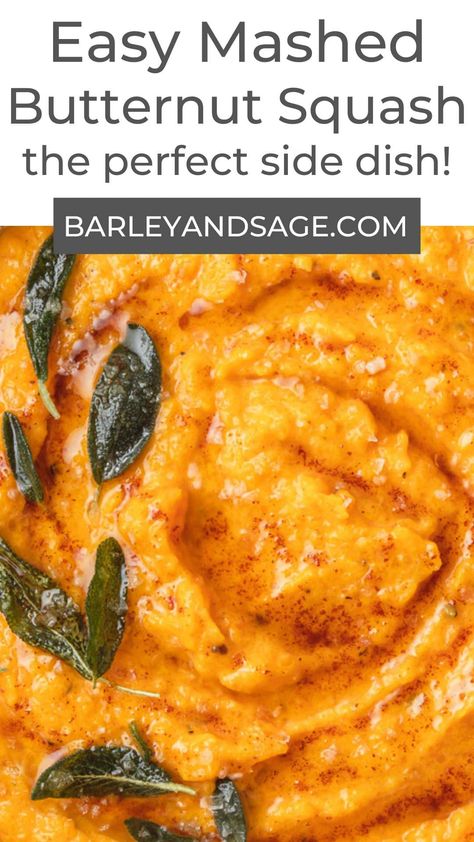 This brown butter mashed butternut squash is made with roasted squash, warming fall spices, and maple syrup. Then topped with crispy sage for an easy holiday side dish! Green Butternut Squash Recipes, Butternut Squash With Sage, Butternut Squash For Thanksgiving, Butternut Squash Thanksgiving Side Dish, Butternut Squash Recipes For Thanksgiving, Thanksgiving Squash Side Dishes, Butter Ut Squash Recipe, Butternut Squash Mashed Potatoes, Make Ahead Butternut Squash Recipes