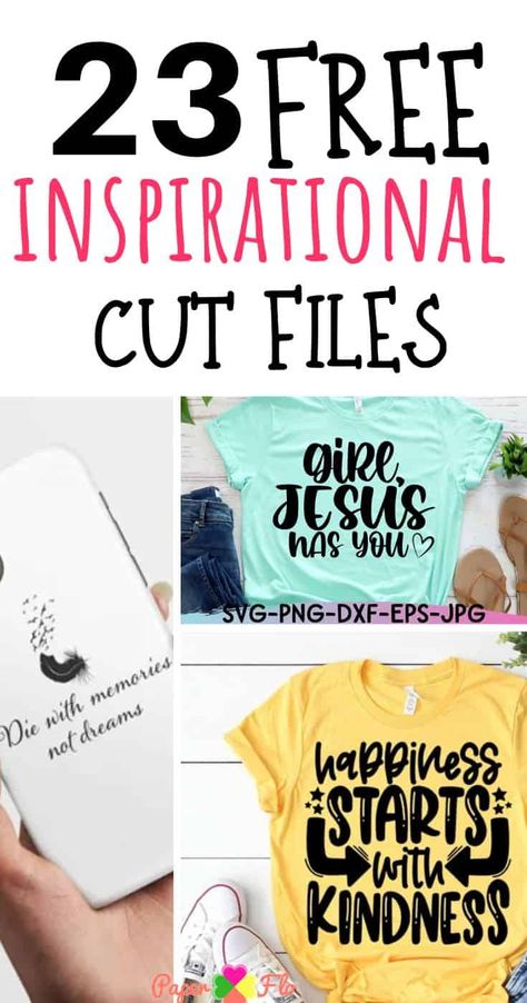 23 Free Inspirational Quote SVG Files - Paper Flo Designs Sayings For Tshirts Shirt Ideas, Inspiration Tshirts Ideas, Shirt Inspirational Quotes, Free Svg Quotes For Cricut, Inspirational T-shirt Quotes, Motivational Svg Free, Positive Quotes For Shirts, Positive Tshirt Ideas, Svg Quotes Inspiration