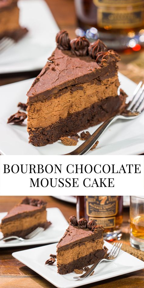 Bourbon Chocolate Mousse Cake Bourbon Cake Ideas, Bourbon Chocolate Cake, Bourbon Cake Recipe, Chocolate Bourbon Cake, Bourbon Cake, Bourbon Chocolate, Best Chocolate Desserts, Cupcakes Recipes, Chocolate Bourbon