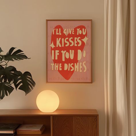 I'll Give You Kisses If You Do The Dishes | Original creator! Typography Print| Kitchen wall art | Wash the dishes Poster Doing Dishes, Surprise Surprise, Loving Friends, What To Use, Housewarming Present, Typography Prints, Kitchen Art, Birthday Present, Kitchen Wall