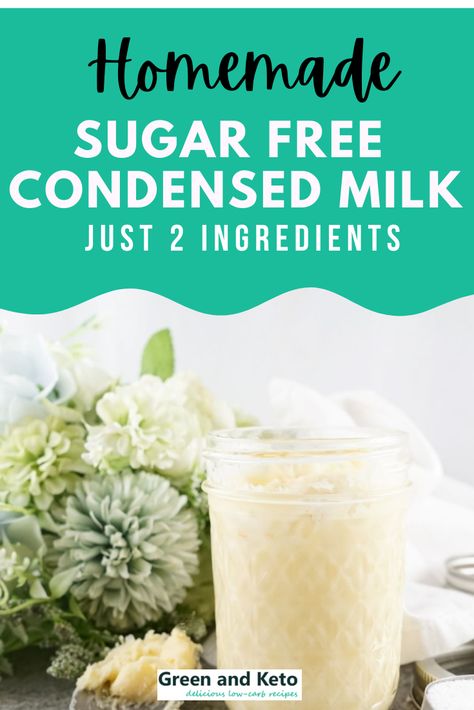 Unsweetened Condensed Milk, Lemon Curd Ice Cream, Sugar Free Condensed Milk, Sweets For Diabetics, Sweetened Condensed Milk Recipes, Ice Cream Coffee, Condensed Coconut Milk, Sweet Condensed Milk, Keto Pumpkin Pie