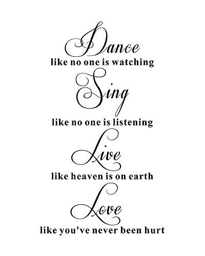 Sing Like No One Is Listening, Dance Like No One Is Watching Quote, No One Is Listening, Mural Diy, Healthy Halloween Snacks, Diy Quotes, Cider Making, Dance Like No One Is Watching, Cute Good Morning Quotes