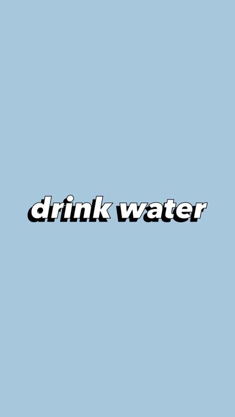 - ̗̀@artofsocrates ̖́- Drink Your Water Wallpaper Aesthetic, Drink Your Water Wallpaper, Aesthetic Drink Water, Drink Water Wallpaper, Water Wallpaper Aesthetic, Drink Water Quotes, Drink Water Motivation, Drink Your Water, Aesthetic Drink