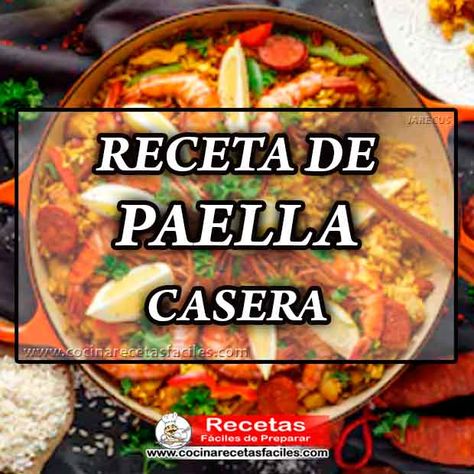 Si quieres aprender a elaborar todas recetas de paella casera acá tenemos las mejores opciones para que sorprendas a tu familia con esta delicia.  #paella #recetasfaciles #recetascaseras #cocinarecetasfaciles Gallo Pinto, Mashed Potatoes, Ethnic Recipes