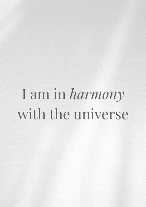 I am in harmony with the universe. Align yourself with the cosmic flow and experience peace. #UniversalHarmony #SpiritualAlignment #PeacefulMind Sacred Quotes, Harmony Quotes, Cosmic Quotes, Fairy Energy, Printable Wall Collage, Universe Quotes, Career Success, Daily Quotes, Wall Collage