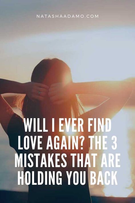 Will I Find Love, Finding Love Again, Fun Couple Activities, Never Love Again, True Relationship, Relationship Struggles, Best Relationship Advice, Couple Activities, First Relationship