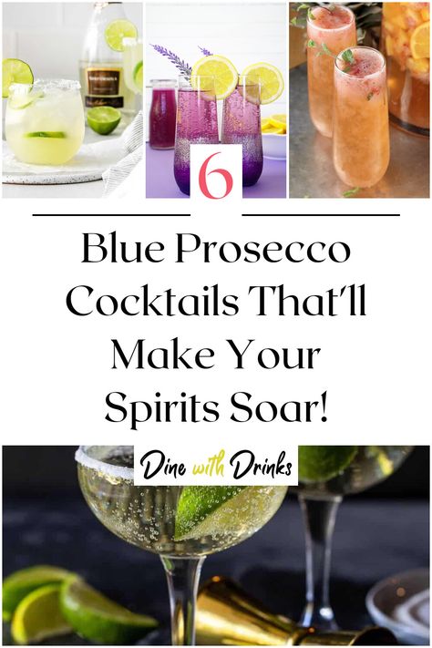 Collage of 4 blue prosecco cocktails. Cocktails With Prosecco, Prosecco Cocktail Recipes, Lamarca Prosecco, Prosecco Cocktails, Blue Cocktails, Thirsty Thursday, Wedding Toasts, How To Make Drinks, Wedding Cocktails