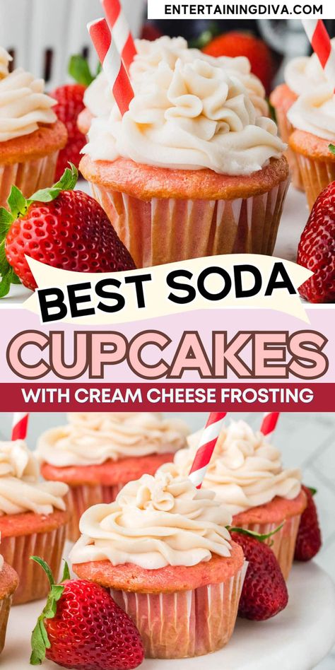 Strawberry Cupcakes With Cream Cheese frosting | Desserts Soda Pop Cupcakes, Cream Cheese Frosting Recipes, Strawberry Cupcakes With Cream Cheese, Light Cupcakes, Soda Cupcakes, Cake Mix And Soda, Cream Cheese Frosting Easy, Soda Cake, Strawberry Cream Cheese Frosting