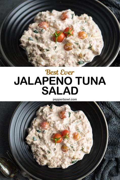 Spicy Tuna Salad, Tuna Fish Salad, Tuna Salad Recipe Healthy, Best Tuna Salad Recipe, Best Tuna Salad, Tuna And Egg, Chopped Salad Recipes, Jalapeno Recipes, Tuna Salad Recipe